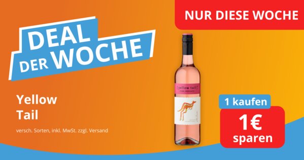 Deal der Woche - Yellow Tail - 1 EUR sparen